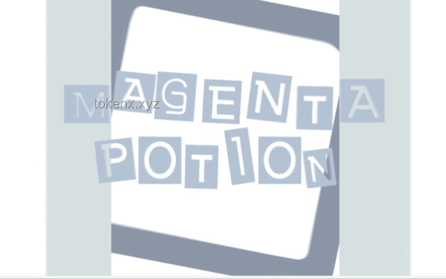 ⚡MAGENTA POTION 哈基米药水⚡ 完整版制作与使用指南